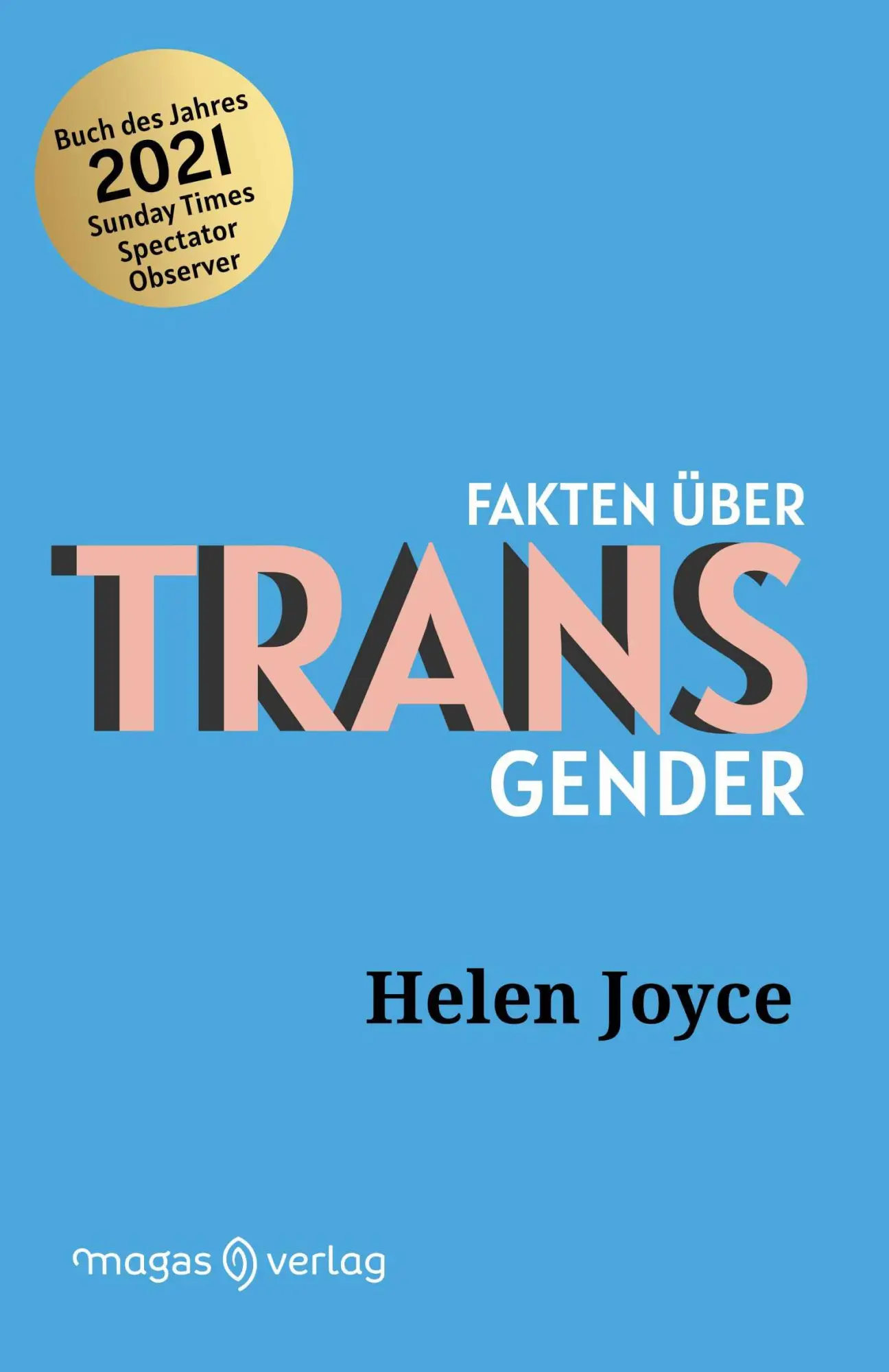 Cover: 9783949537103 | Fakten über Transgender | Joyce Helen | Taschenbuch | 310 S. | Deutsch