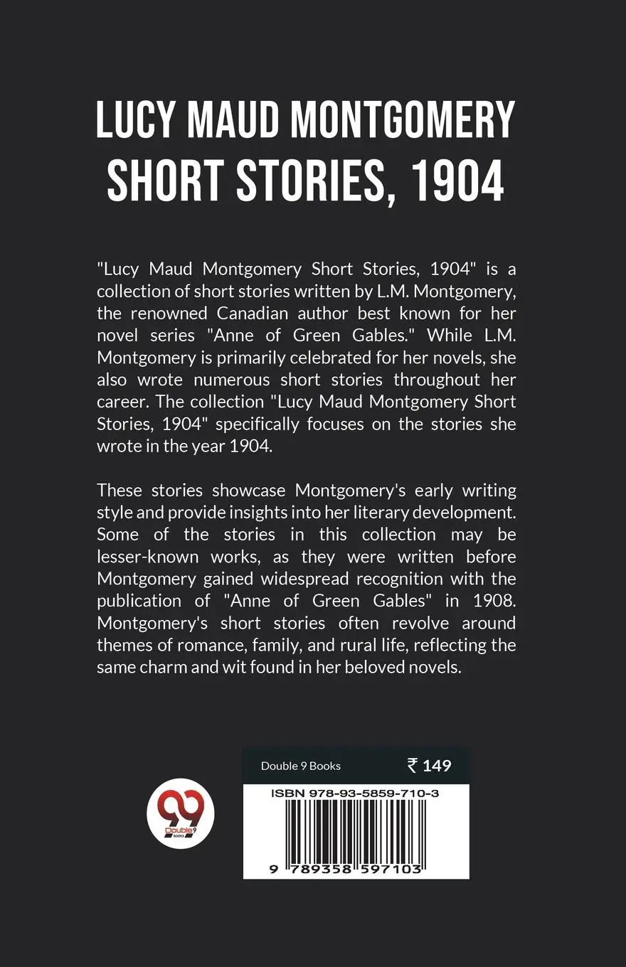 Rückseite: 9789358597103 | Lucy Maud Montgomery Short Stories, 1904 | L. M. Montgomery | Buch