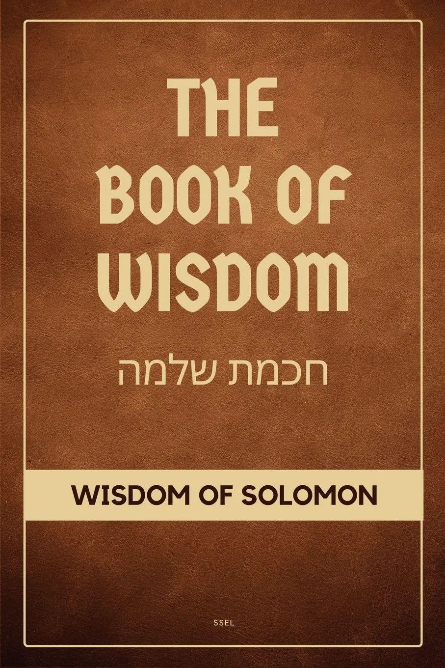 Cover: 9791029917103 | The Book of Wisdom | Wisdom of Solomon (Easy to Read Layout) | Solomon