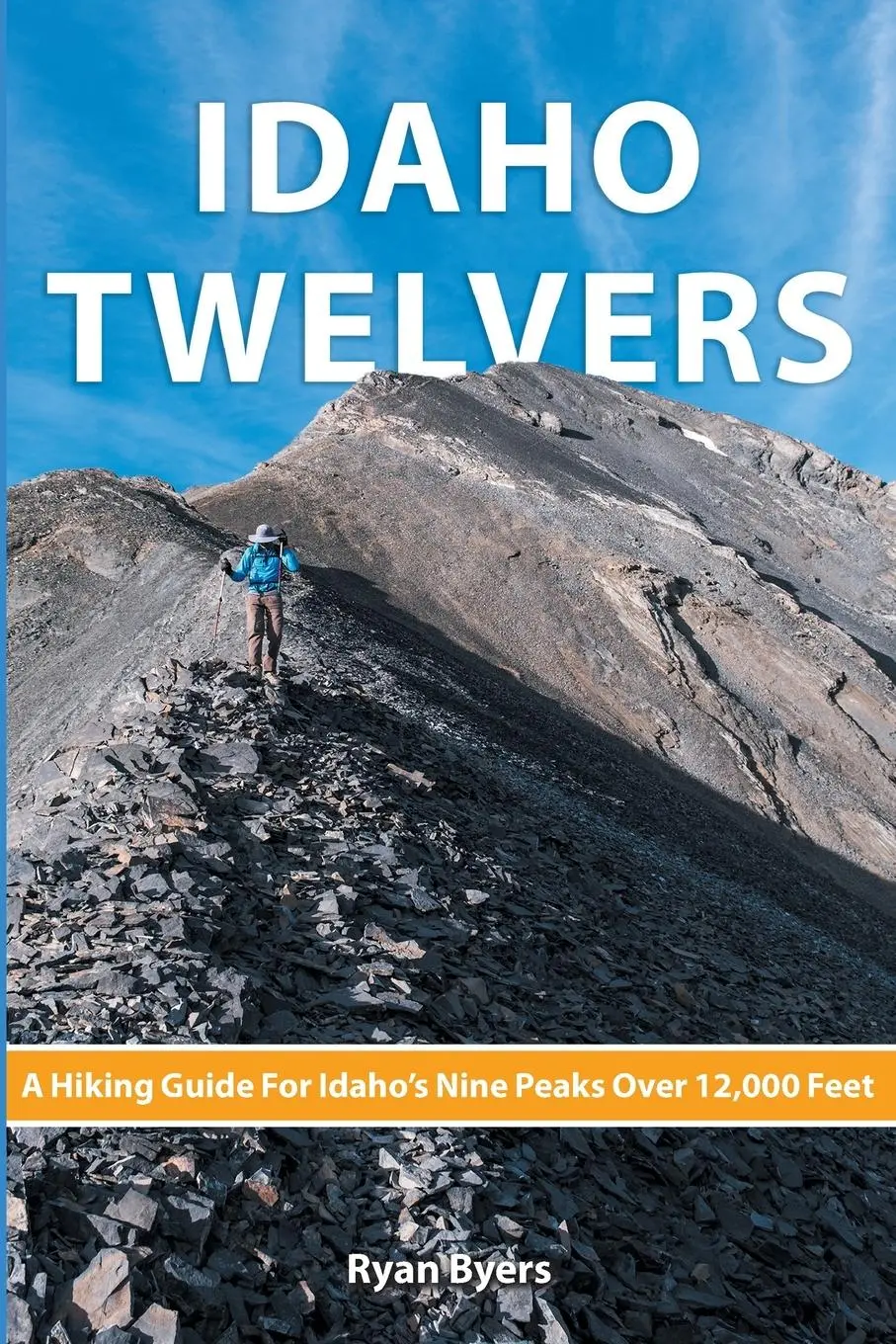 Cover: 9798987647103 | Idaho Twelvers | Ryan Byers | Taschenbuch | Englisch | 2023