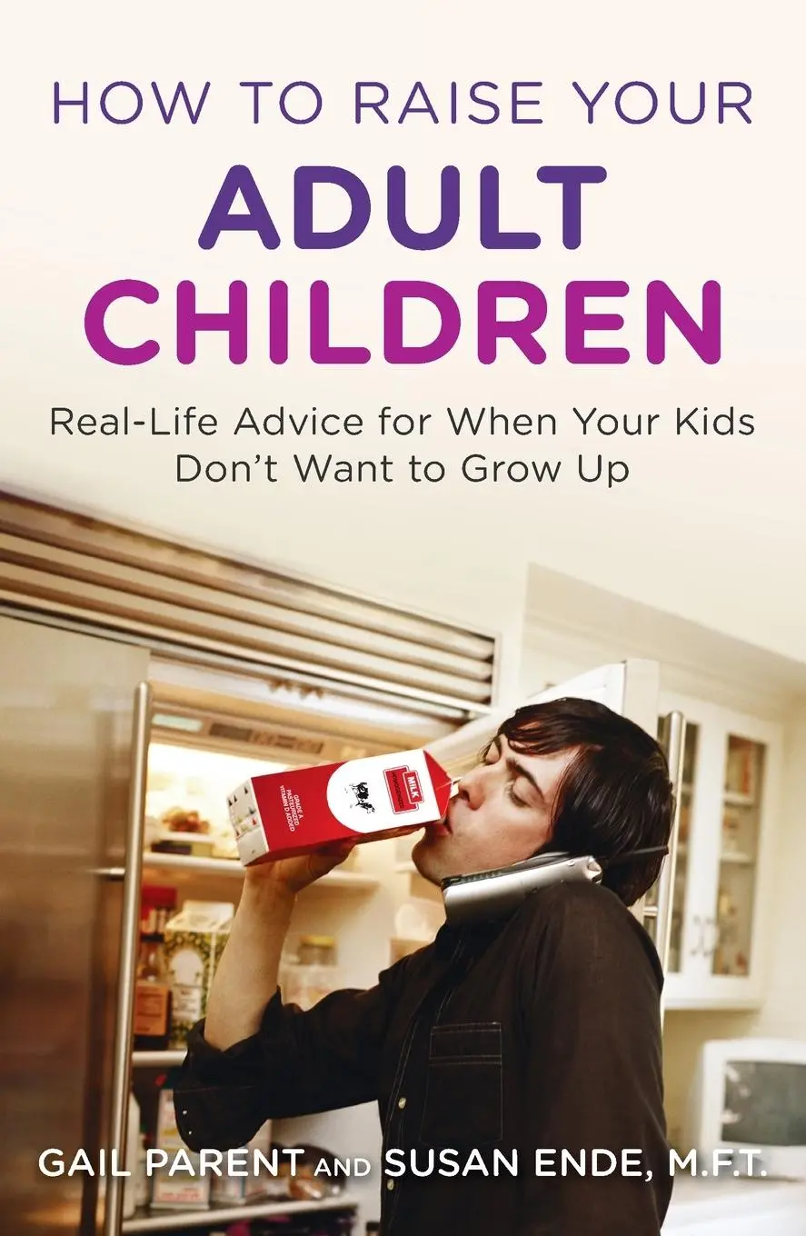 Cover: 9780452297203 | How to Raise Your Adult Children | Gail Parent (u. a.) | Taschenbuch