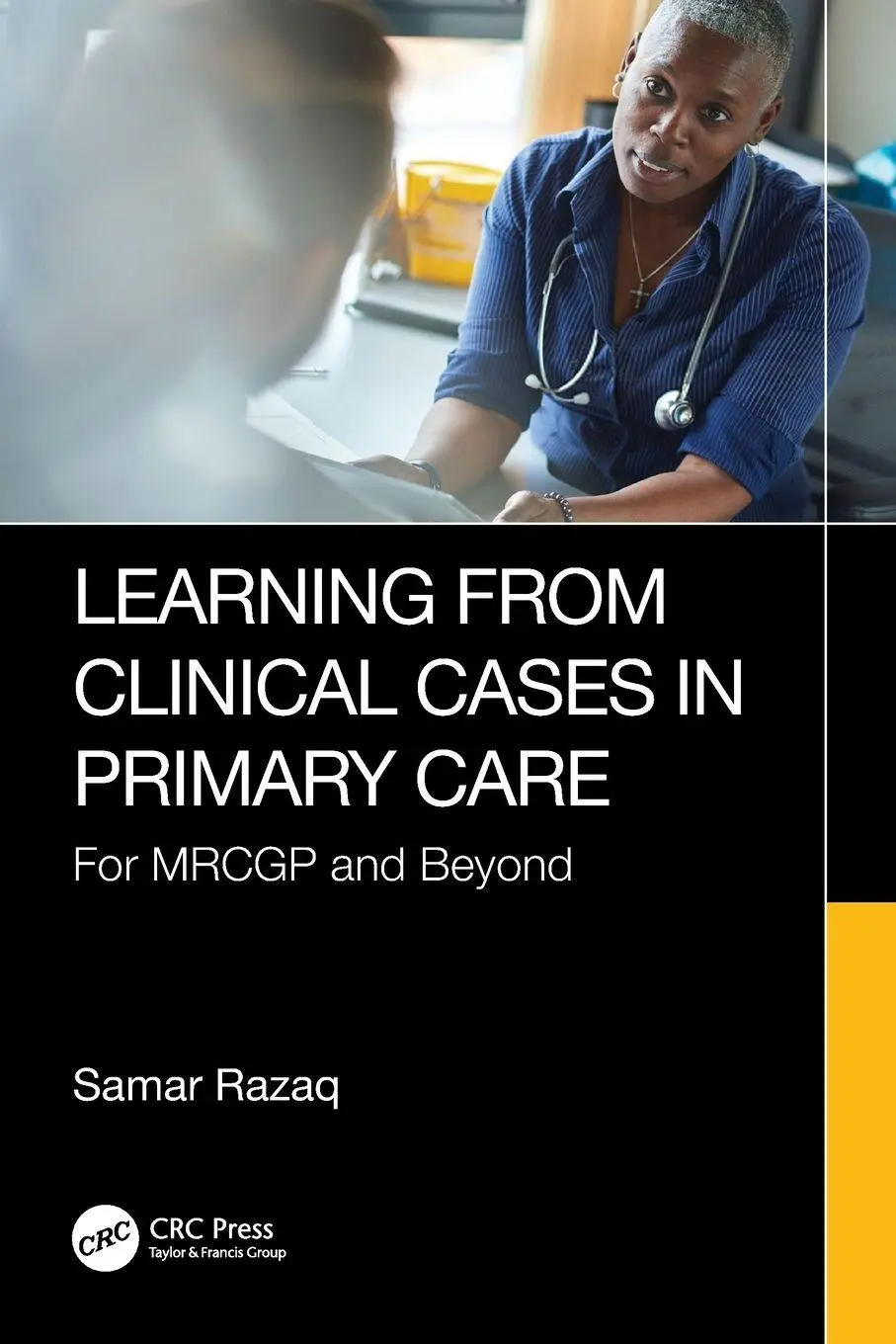 Cover: 9781032577203 | Learning from Clinical Cases in Primary Care | For MRCGP and Beyond