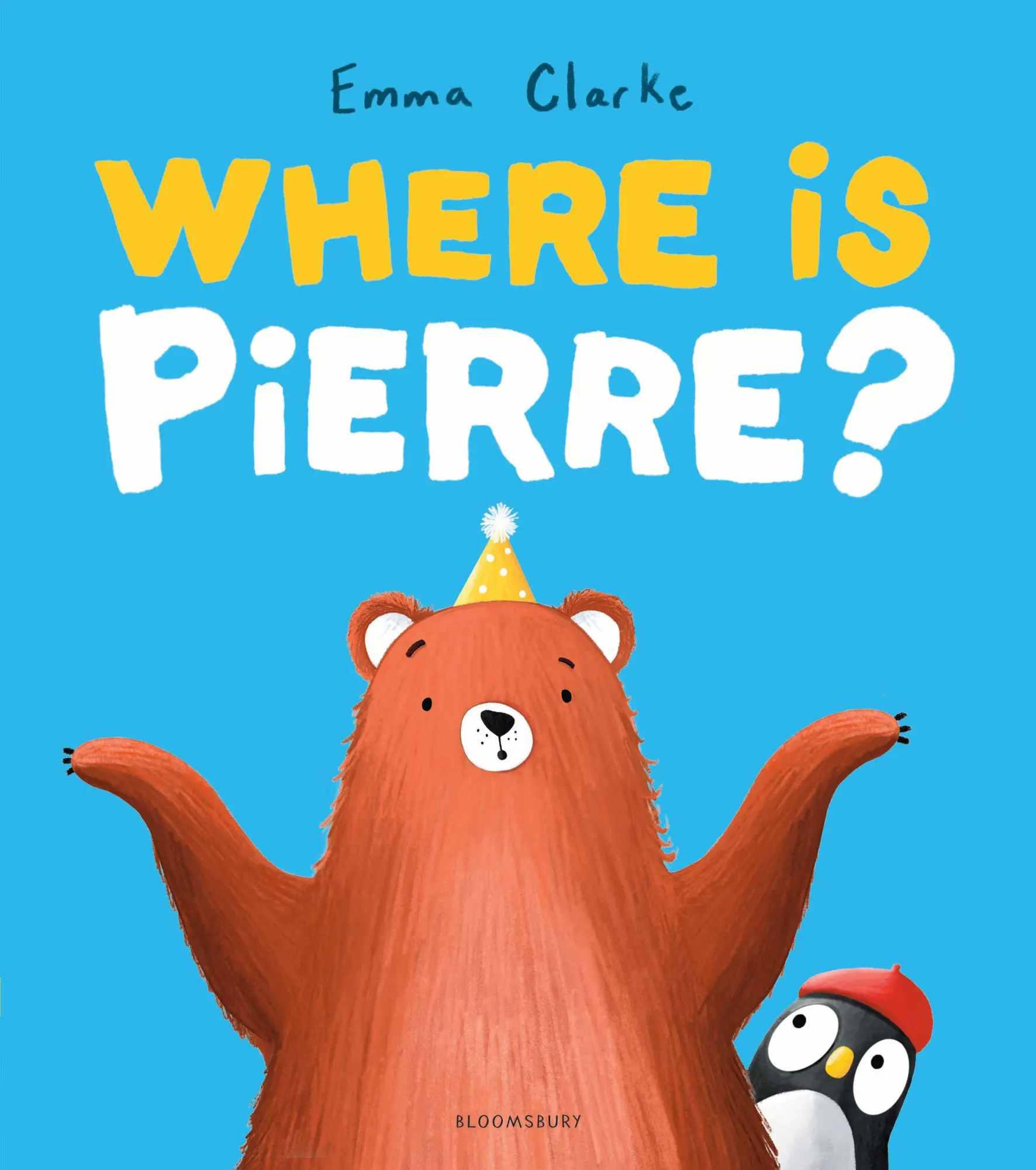 Cover: 9781526687203 | Where is Pierre? | A dazzlingly sweet and funny adventure! | Clarke