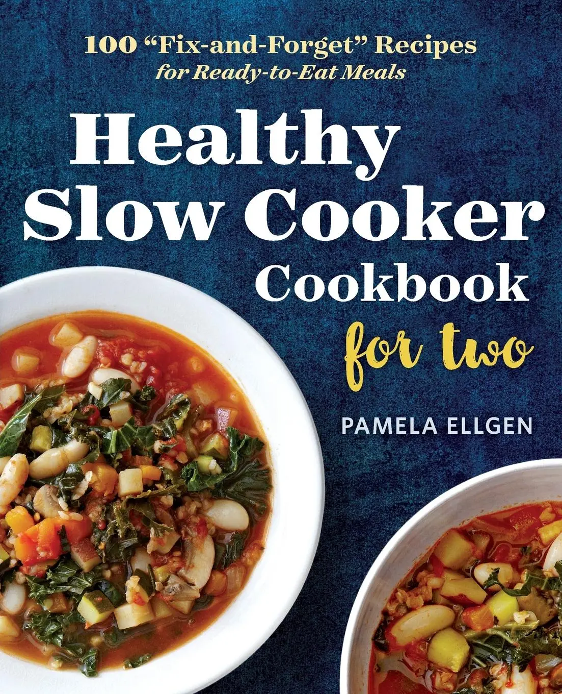 Cover: 9781623157203 | Healthy Slow Cooker Cookbook for Two | Ellgen Pamela | Taschenbuch