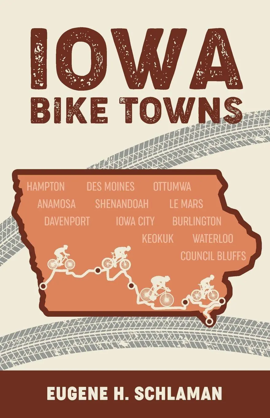 Cover: 9781662907203 | Iowa Bike Towns | Eugene H. Schlaman | Taschenbuch | Englisch | 2021