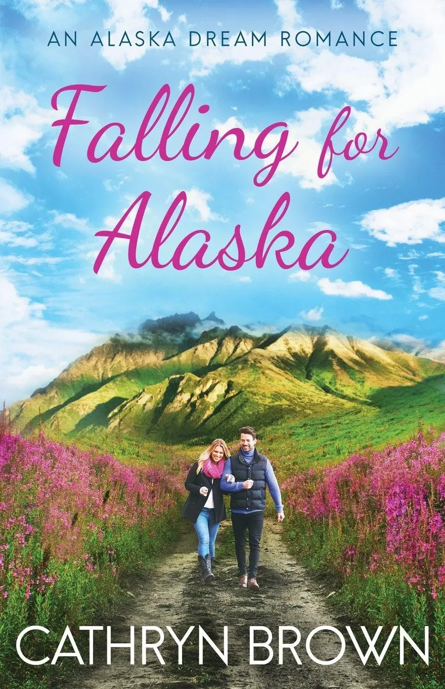 Cover: 9781945527203 | Falling for Alaska | Cathryn Brown | Taschenbuch | Englisch | 2019
