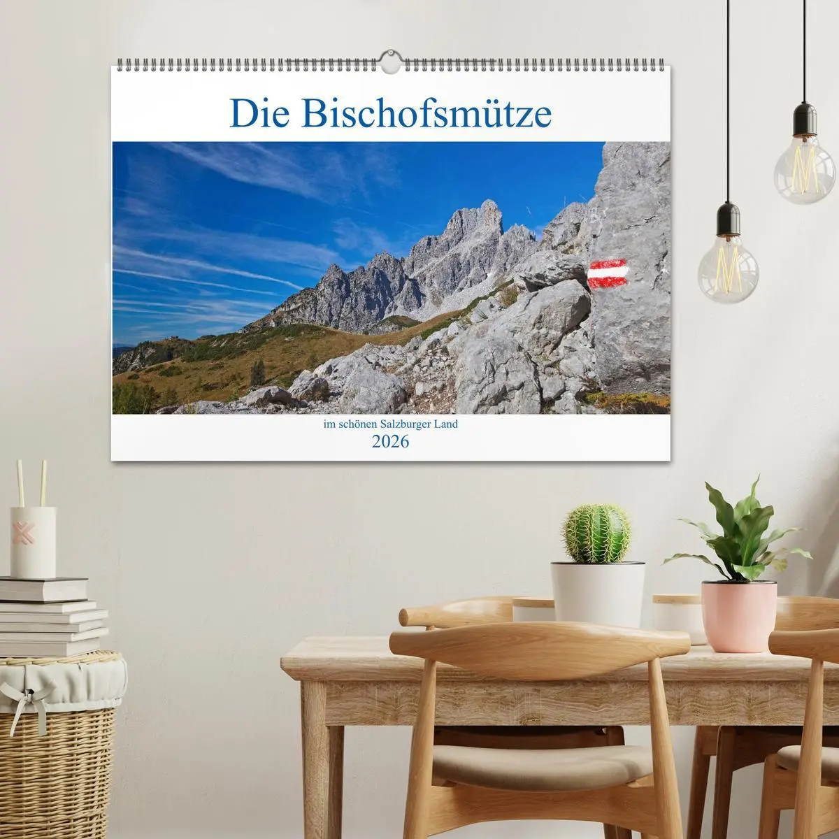 Bild: 9783457947203 | Die Bischofsmütze im schönen Salzburger Land (Wandkalender 2026 DIN...
