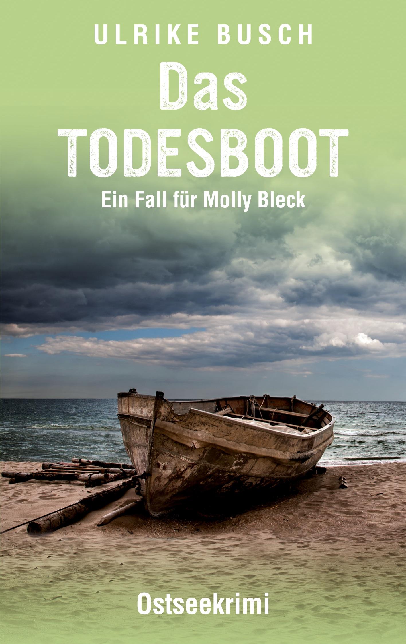 Cover: 9783753407203 | Das Todesboot | Ostseekrimi | Ulrike Busch | Taschenbuch | Paperback
