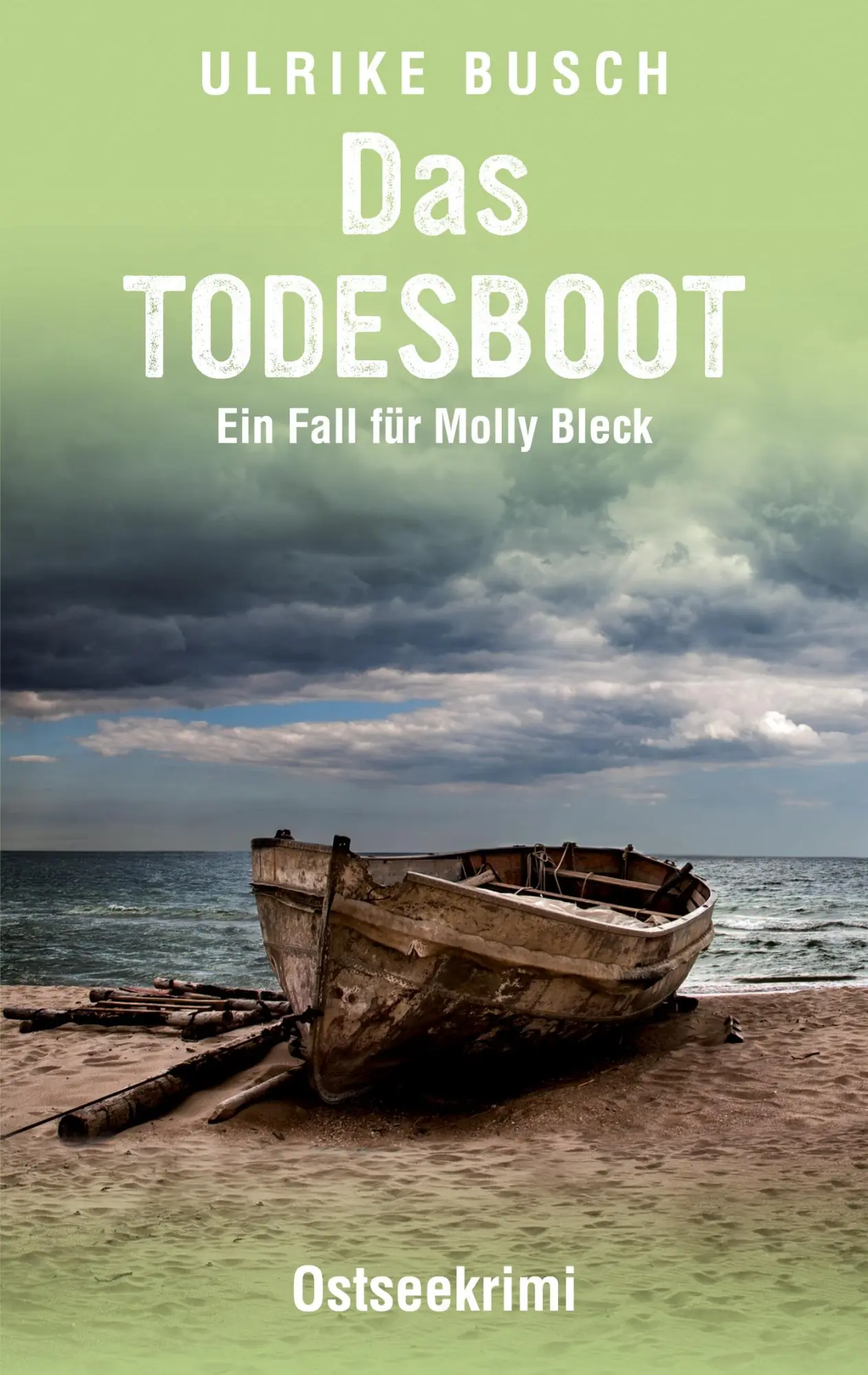 Cover: 9783753407203 | Das Todesboot | Ostseekrimi | Ulrike Busch | Taschenbuch | Paperback