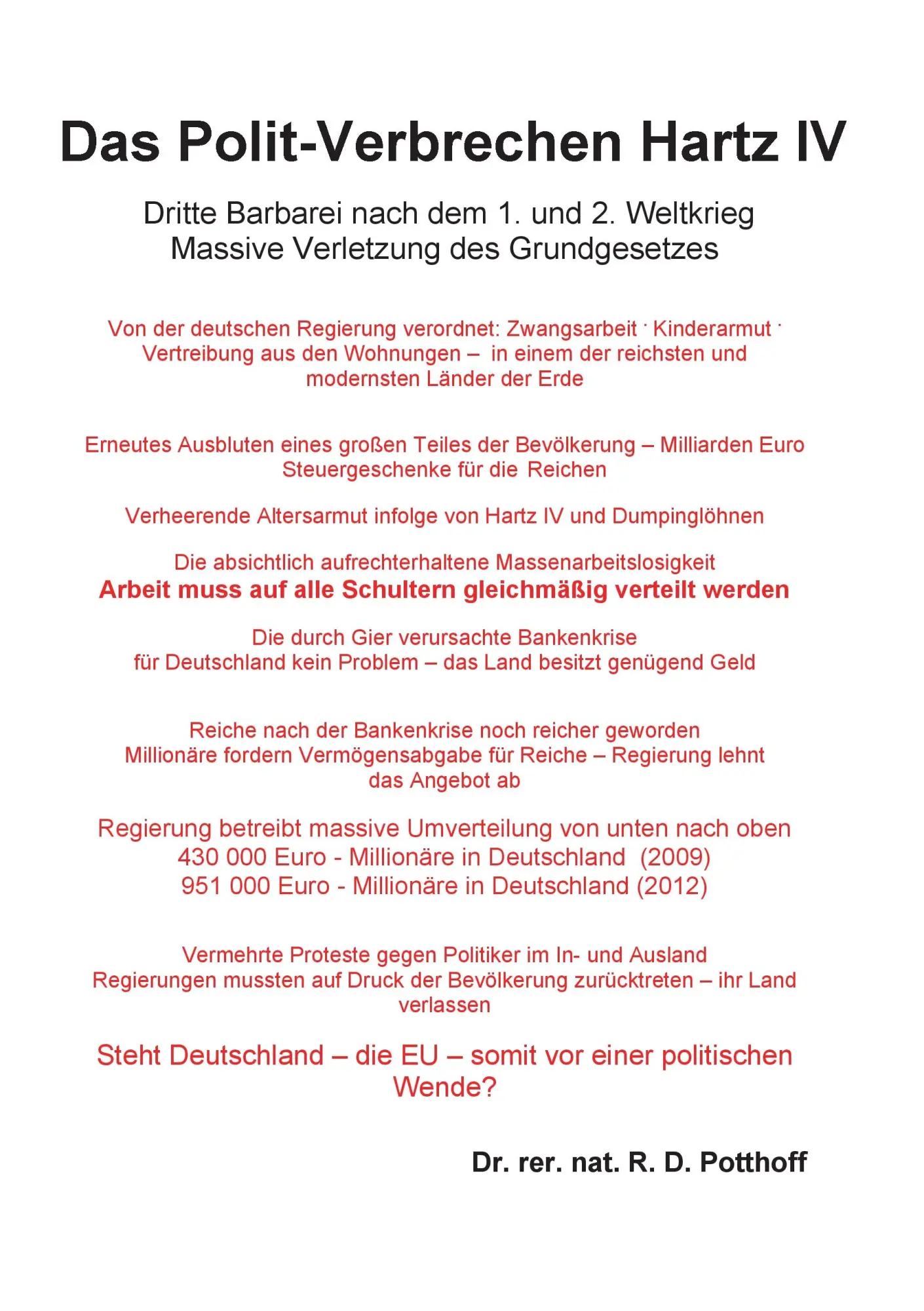 Cover: 9783848237203 | Das Polit-Verbrechen Hartz IV | R. D. Potthoff | Taschenbuch | 216 S.