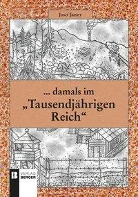 Cover: 9783850287203 | ...damals im "Tausendjährigen Reich" | Josef Janny | Taschenbuch