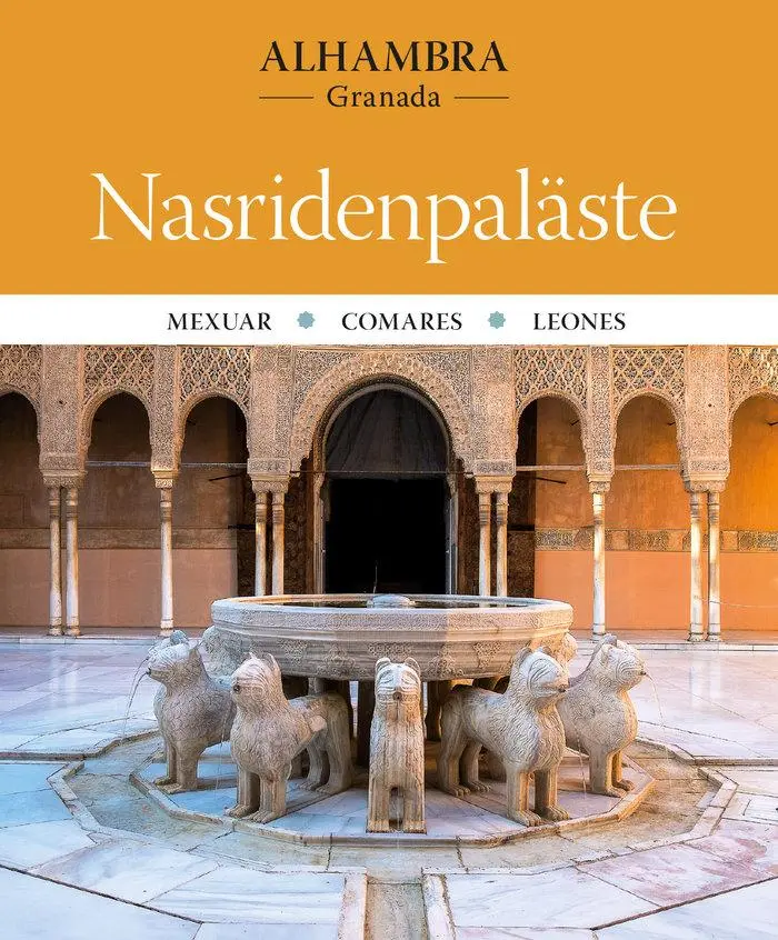 Cover: 9788410127203 | Alhambra. Nasridenpaläste | Mexuar. Comares. Leones | Regàs (u. a.)