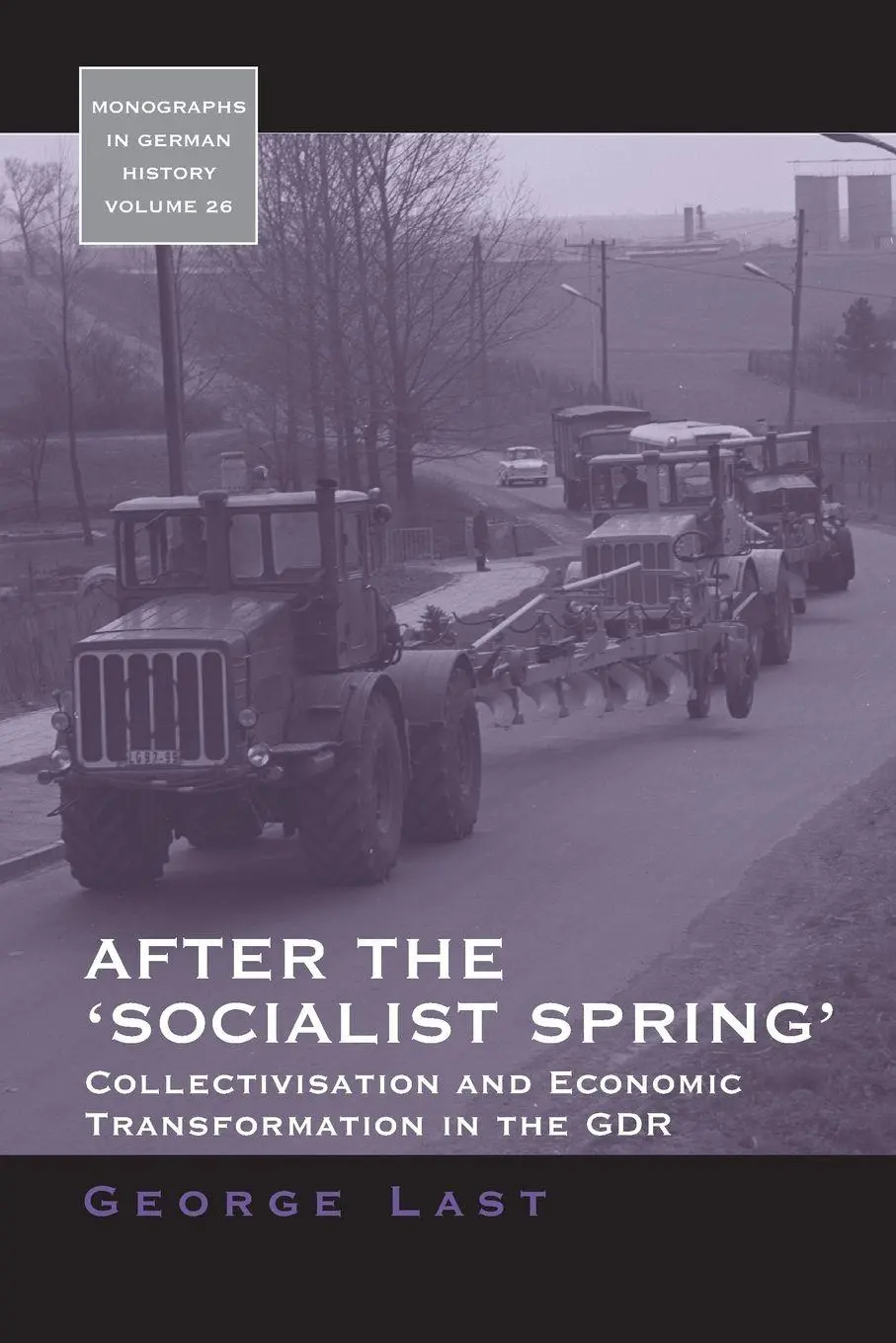 Cover: 9781800737303 | After the 'Socialist Spring' | George Last | Taschenbuch | Englisch