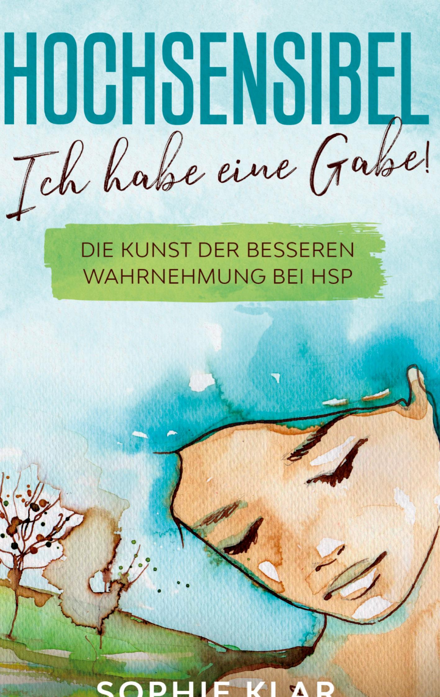 Cover: 9783384127303 | Hochsensibel | Sophie Klar | Buch | HC gerader Rücken kaschiert | 2024