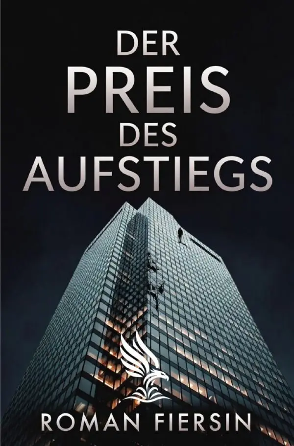 Cover: 9783565467303 | Der Preis des Aufstiegs | Roman Fiersin | Taschenbuch | 344 S. | 2026