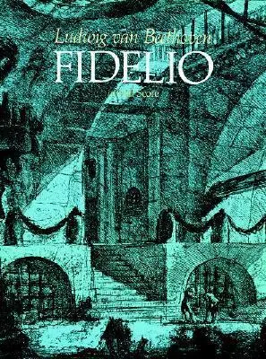 Cover: 9780486247403 | Fidelio In Full Score | Ludwig van Beethoven | Taschenbuch | Buch