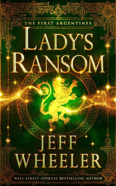 Cover: 9781542027403 | Lady's Ransom | Jeff Wheeler | Taschenbuch | Kartoniert / Broschiert
