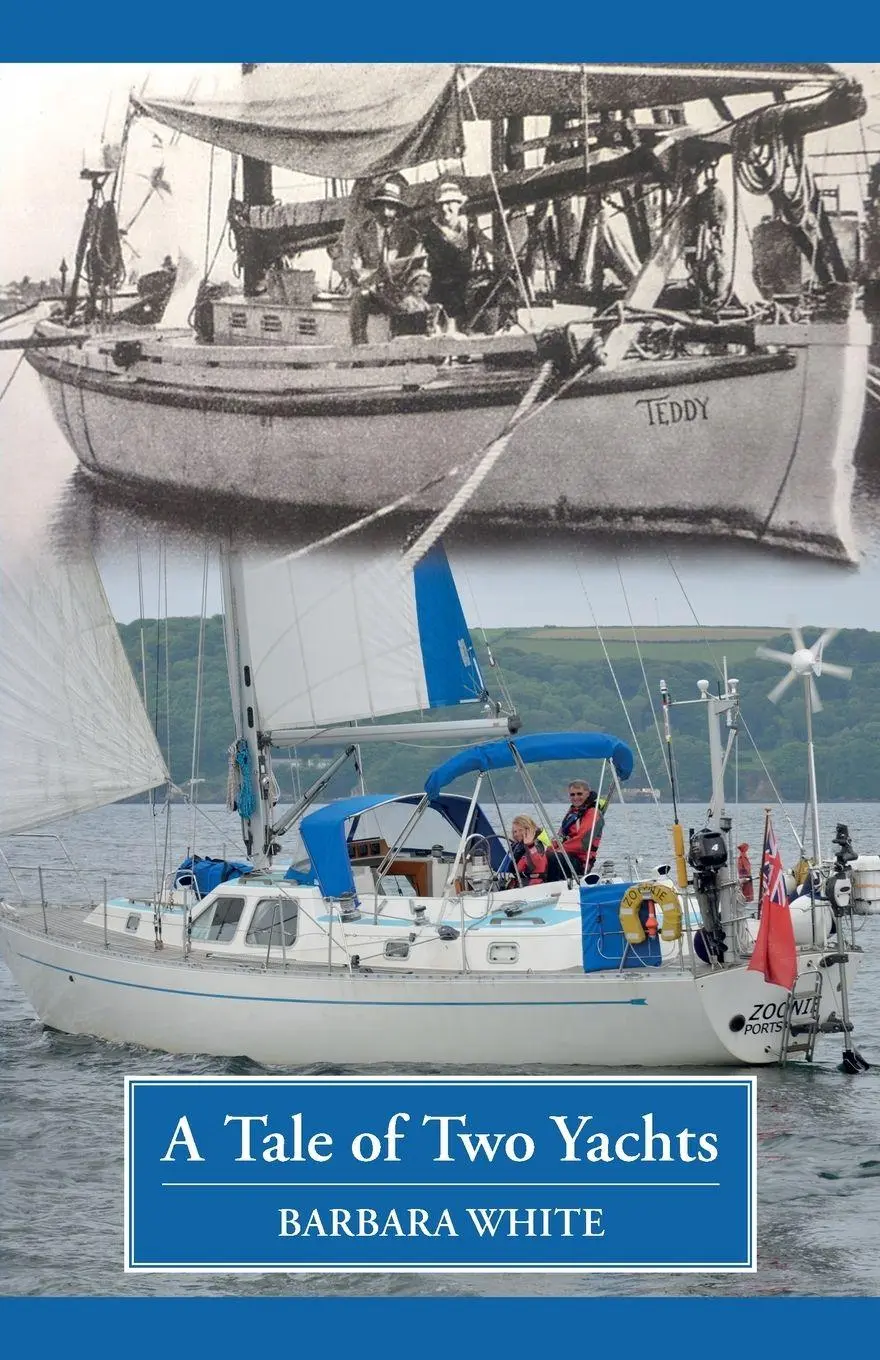 Cover: 9781739687403 | A Tale of Two Yachts | Barbara White | Taschenbuch | Englisch | 2022
