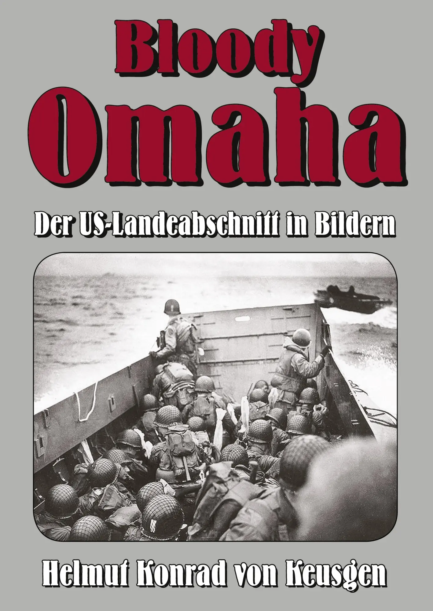 Cover: 9783347967403 | Bloody Omaha | Helmut K von Keusgen | Buch | 152 S. | Deutsch | 2023 Cover: 9783347967403 | Bloody Omaha | Helmut K von Keusgen | Buch | 152 S. | Deutsch | 2023