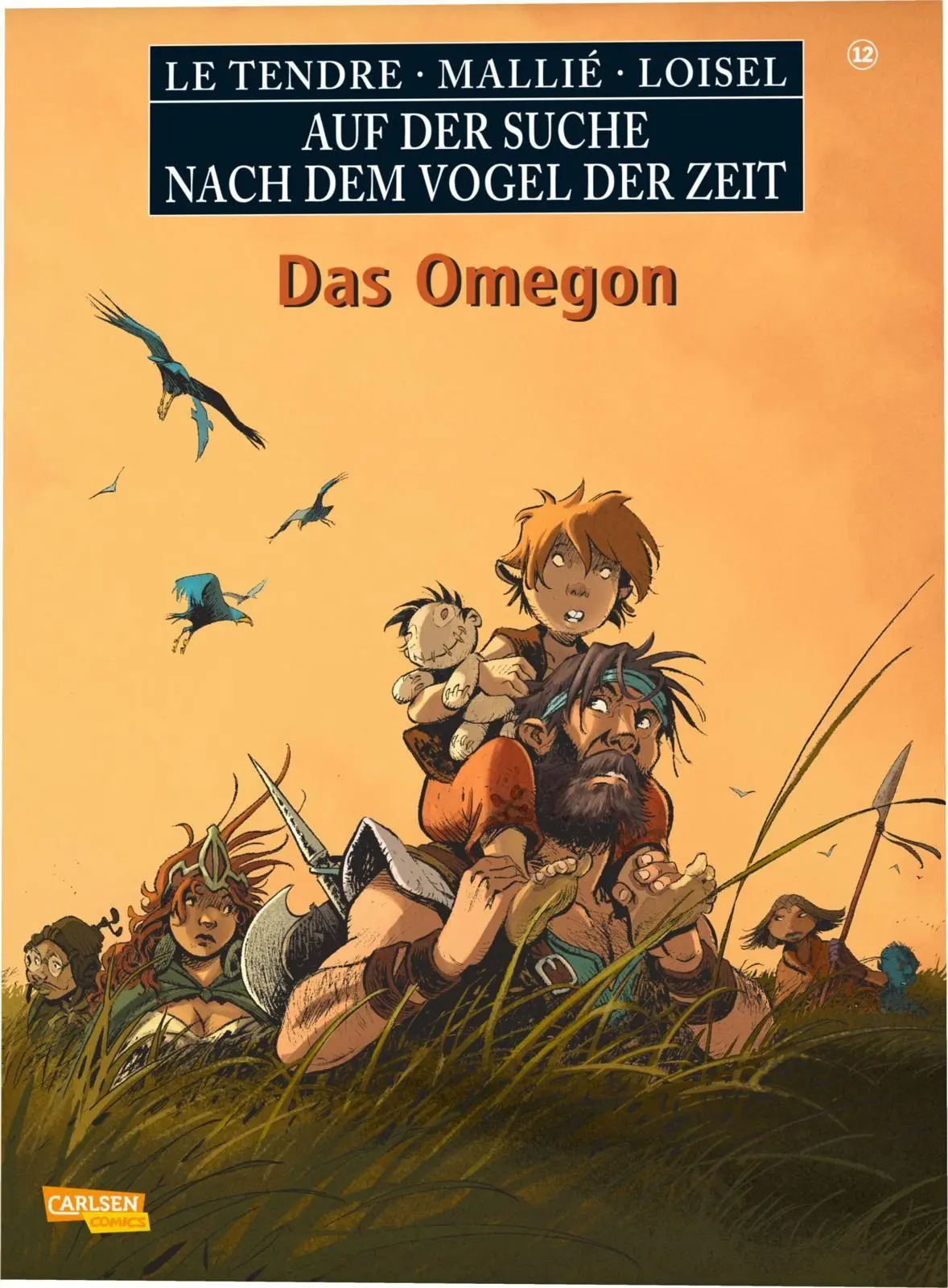 Cover: 9783551807403 | Auf der Suche nach dem Vogel der Zeit 12: Omegon | Tendre (u. a.)