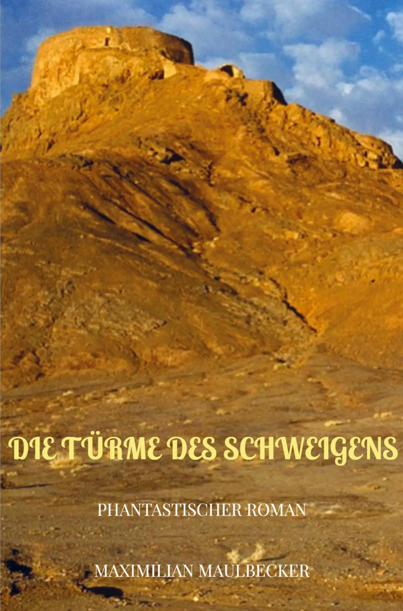 Cover: 9789403627403 | Die Türme des Schweigens | Phantastischer Roman | Maulbecker | Buch