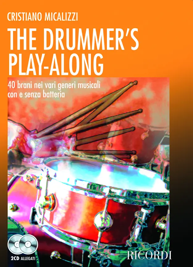 Cover: 9790215107403 | The Drummer's Play-Along | C. Micalizzi | Buch + CD | Ricordi