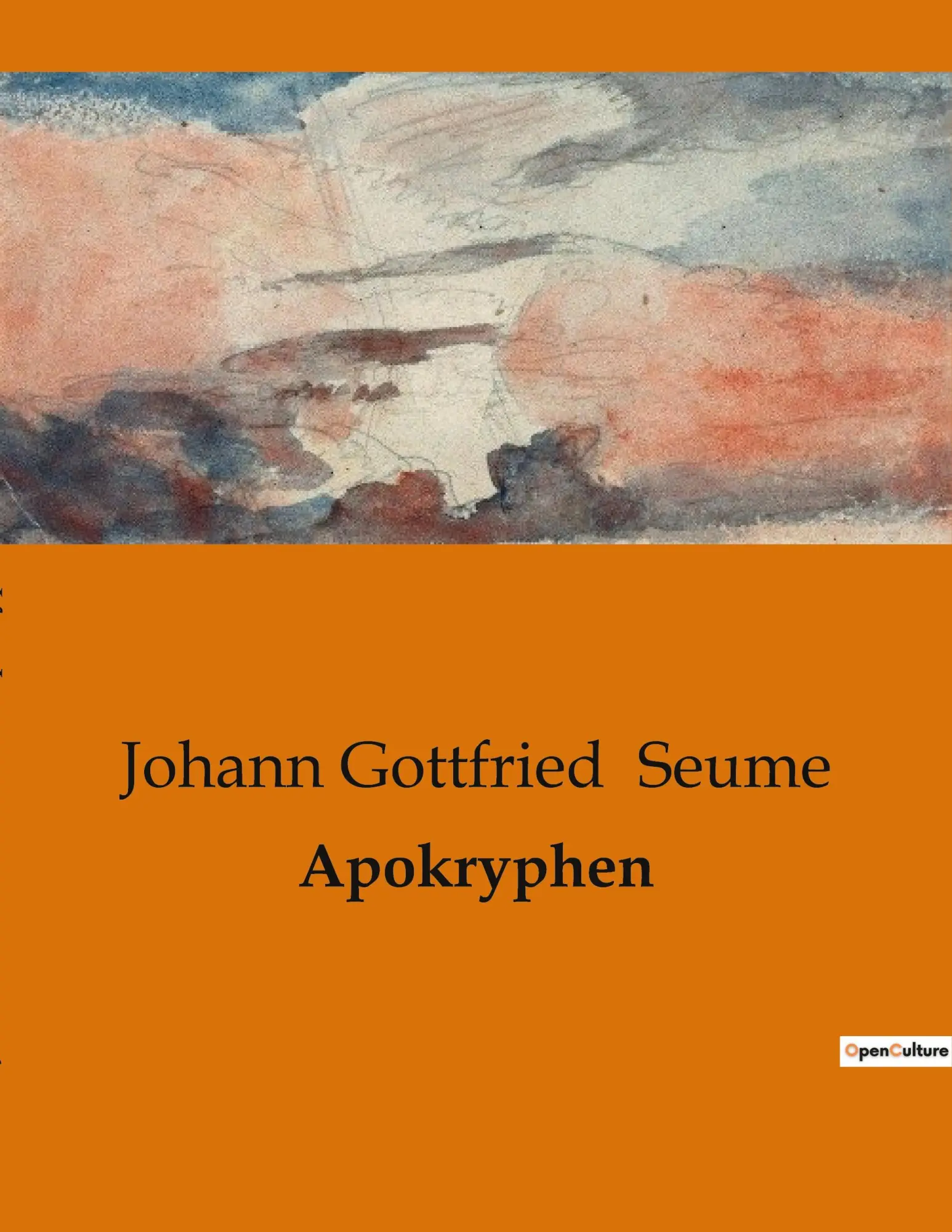 Cover: 9791041907403 | Apokryphen | Johann Gottfried Seume | Taschenbuch | 110 S. | Deutsch