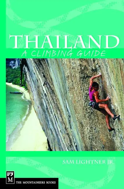Cover: 9780898867503 | Thailand: A Climbing Guide | Sam Lightner Jr | Taschenbuch | Englisch