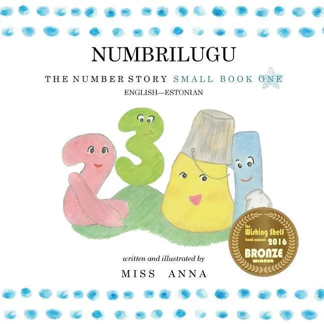 Cover: 9781945977503 | The Number Story 1 NUMBRILUGU | Small Book One English-Estonian | Buch