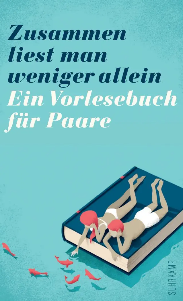Cover: 9783518467503 | Zusammen liest man weniger allein | Ein Vorlesebuch für Paare | Buch