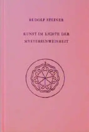 Cover: 9783727427503 | Kunst im Lichte der Mysterienweisheit | Rudolf Steiner | Buch | 188 S.