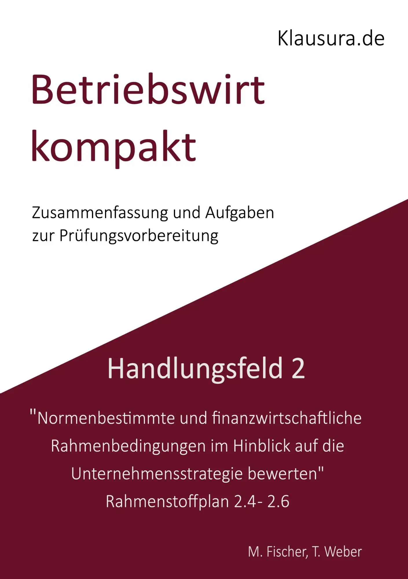 Betriebswirt kompakt Handlungsfeld 2.4-2.6