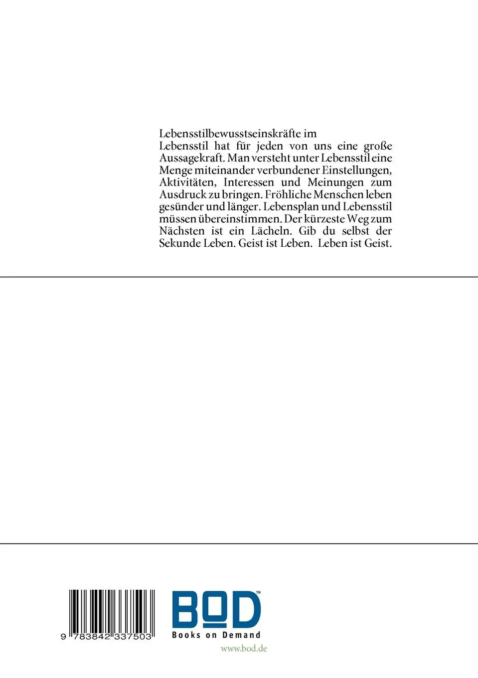 Rückseite: 9783842337503 | 107 Lebensstilbewusstwerdungsthesen | Bewusstwerdung | Heinz Sander