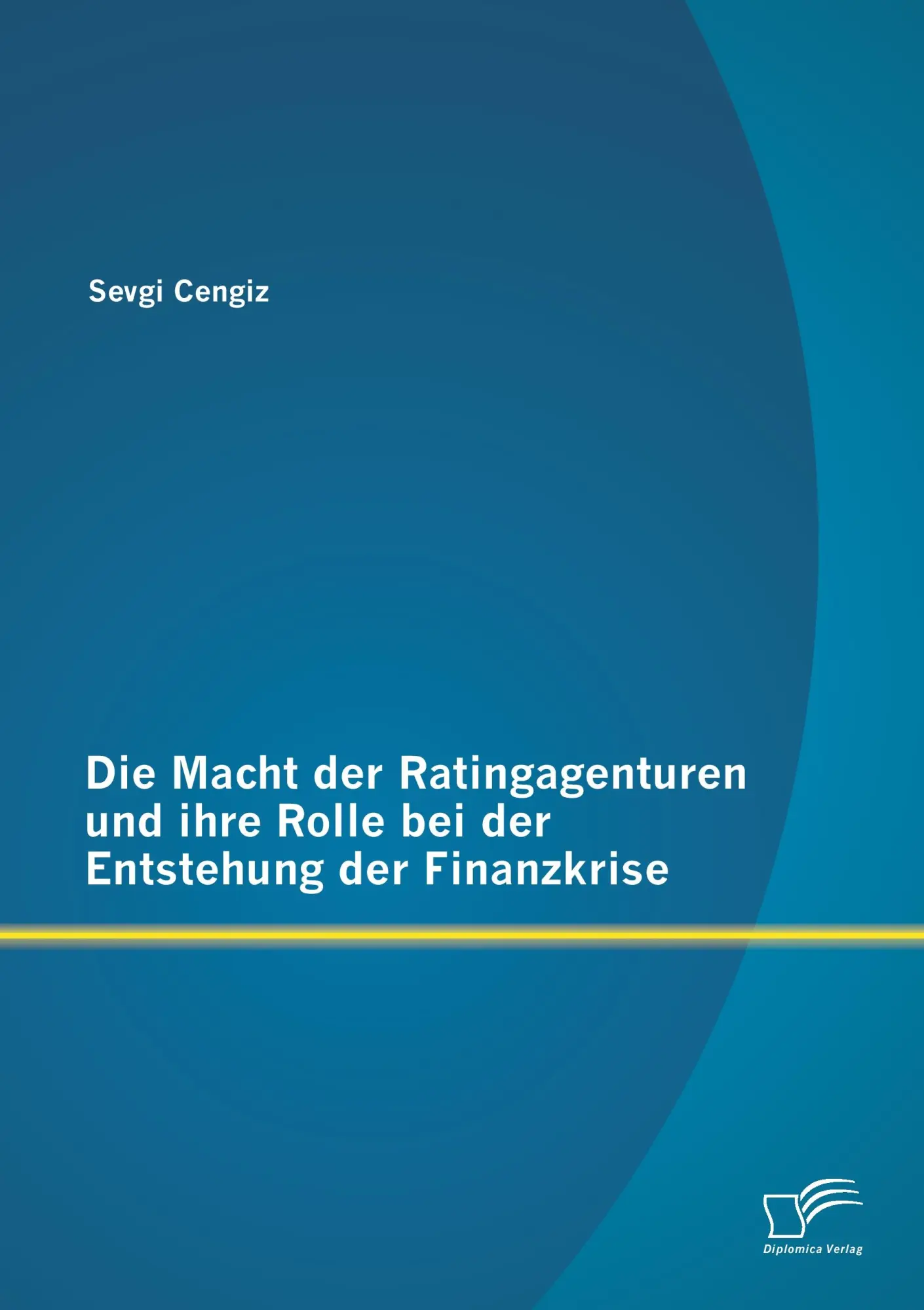 Cover: 9783842887503 | Die Macht der Ratingagenturen und ihre Rolle bei der Entstehung der...