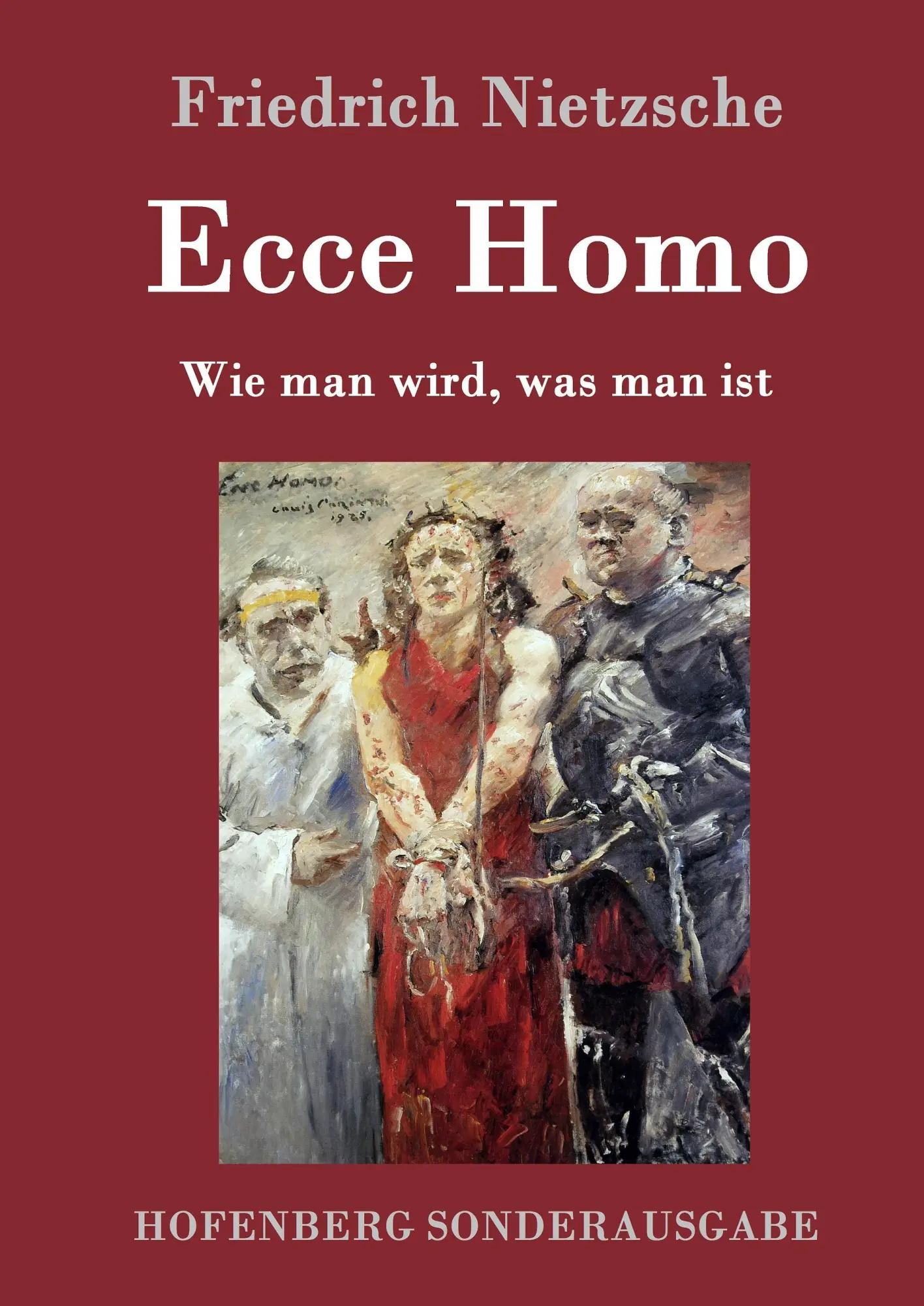 Cover: 9783843017503 | Ecce Homo | Wie man wird, was man ist | Friedrich Nietzsche | Buch