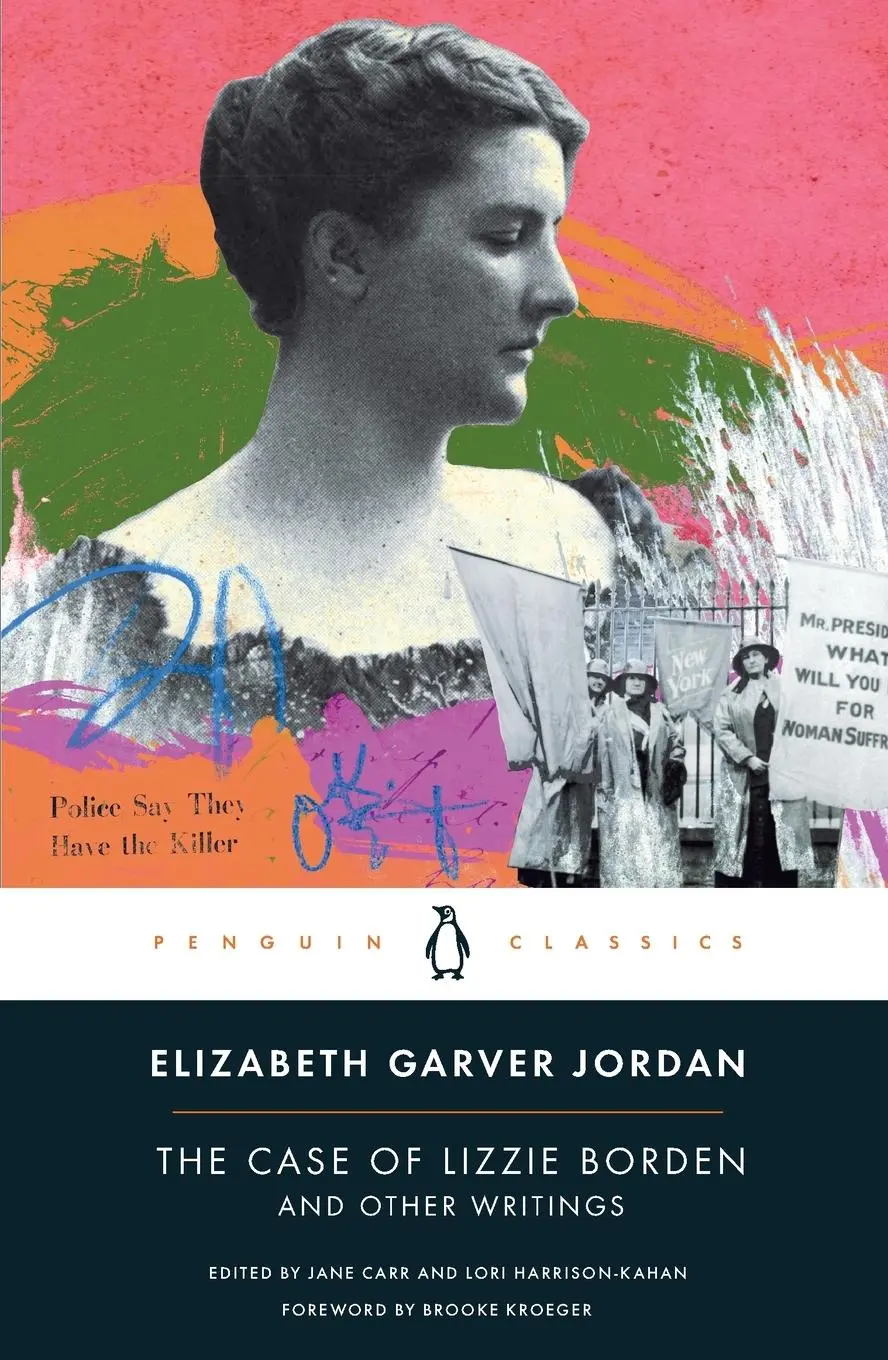 Cover: 9780143137603 | The Case of Lizzie Borden and Other Writings | Elizabeth Garver Jordan