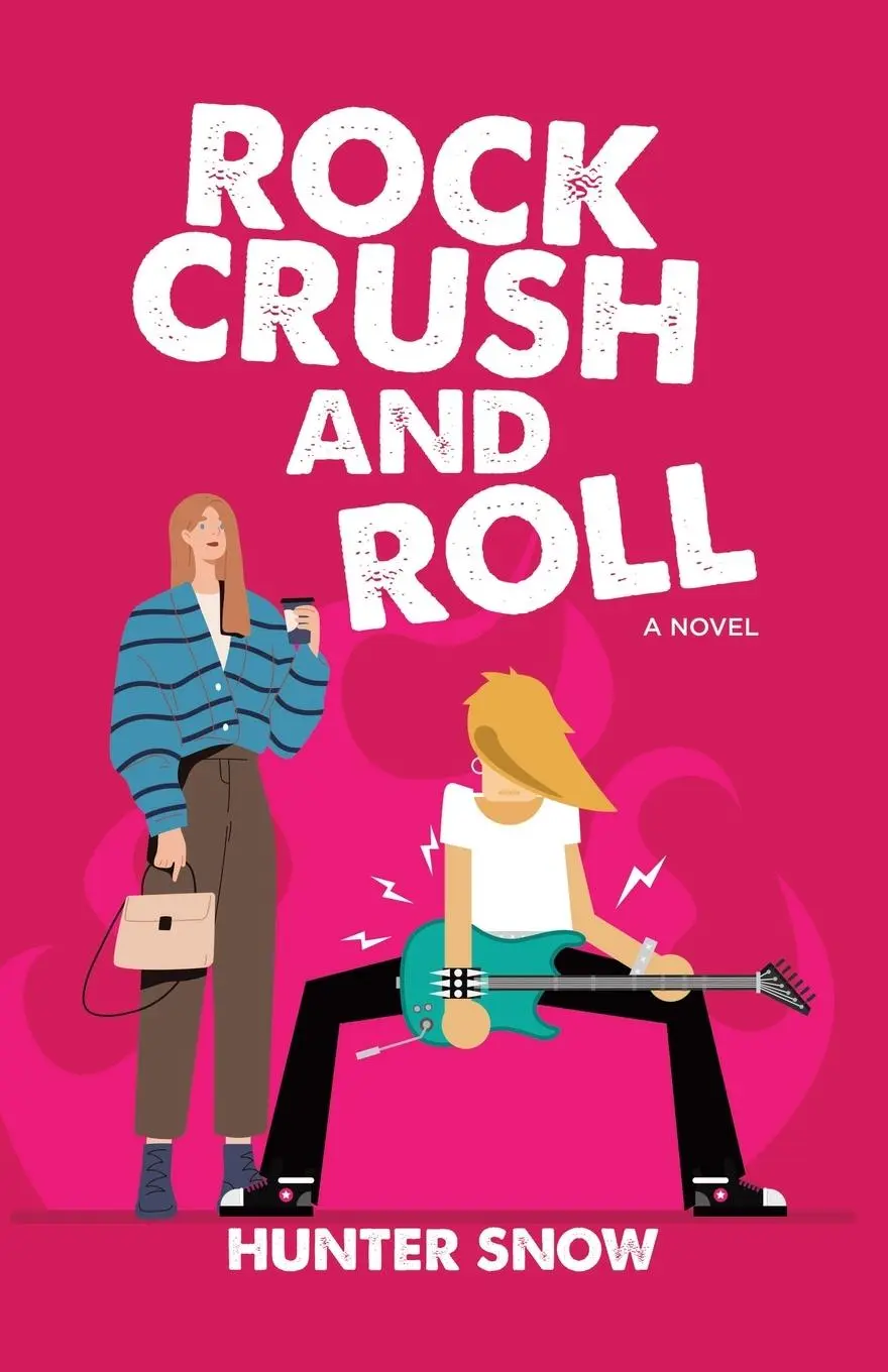 Cover: 9781739047603 | Rock Crush and Roll | Hunter Snow | Taschenbuch | Englisch | 2023