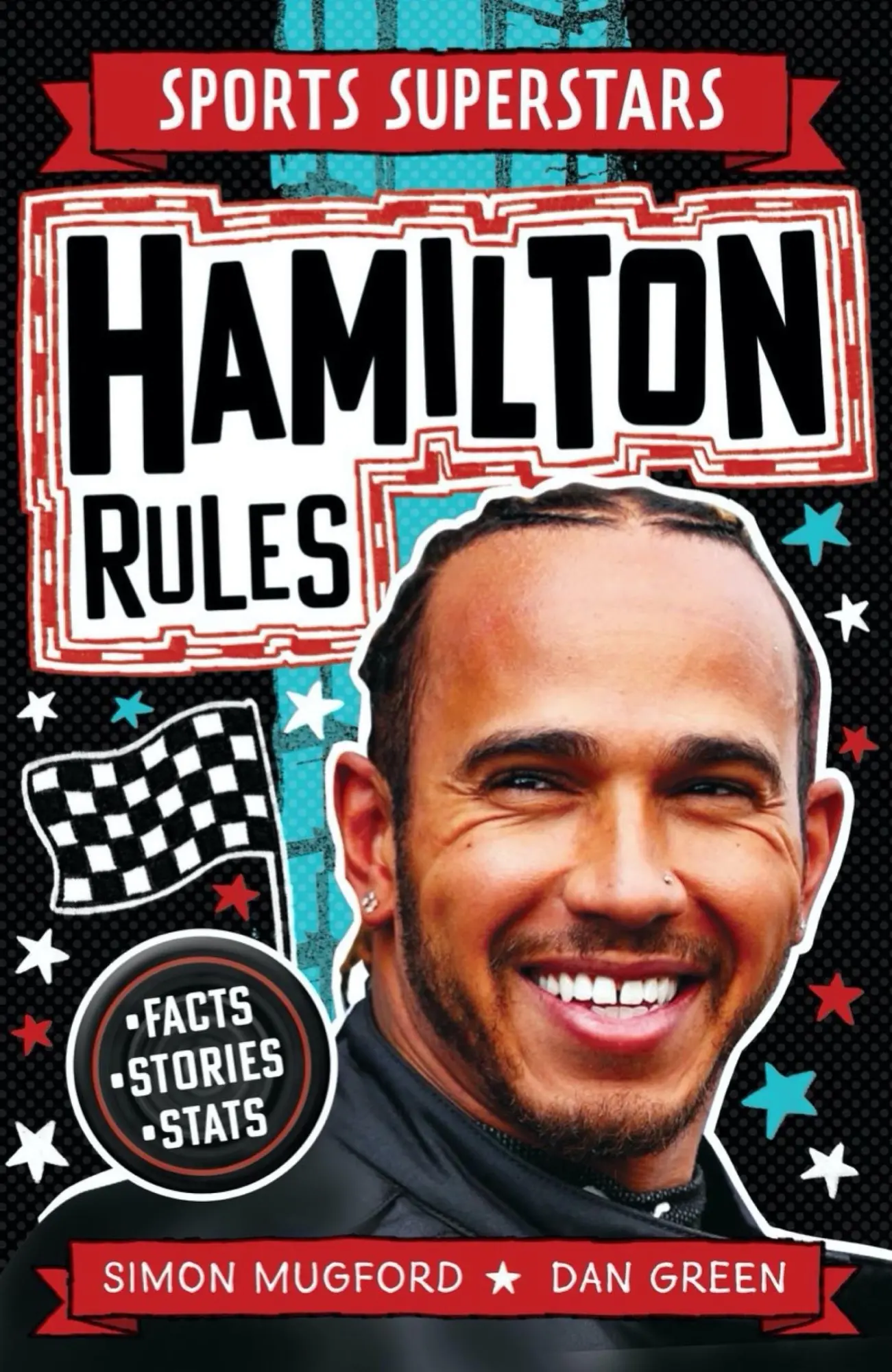 Cover: 9781783127603 | Sports Superstars: Lewis Hamilton Rules | Simon Mugford | Taschenbuch