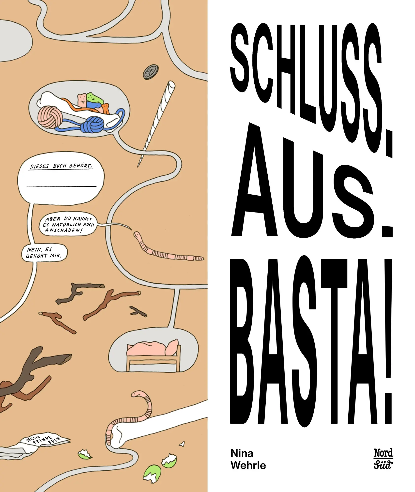 Bild: 9783314107603 | Schluss. Aus. Basta! | Nina Wehrle | Buch | 64 S. | Deutsch | 2026