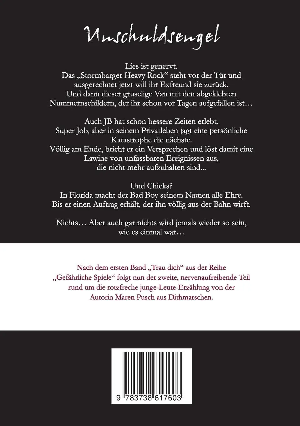Rückseite: 9783738617603 | Gefährliche Spiele | Unschuldsengel | Maren Pusch | Taschenbuch | 2015