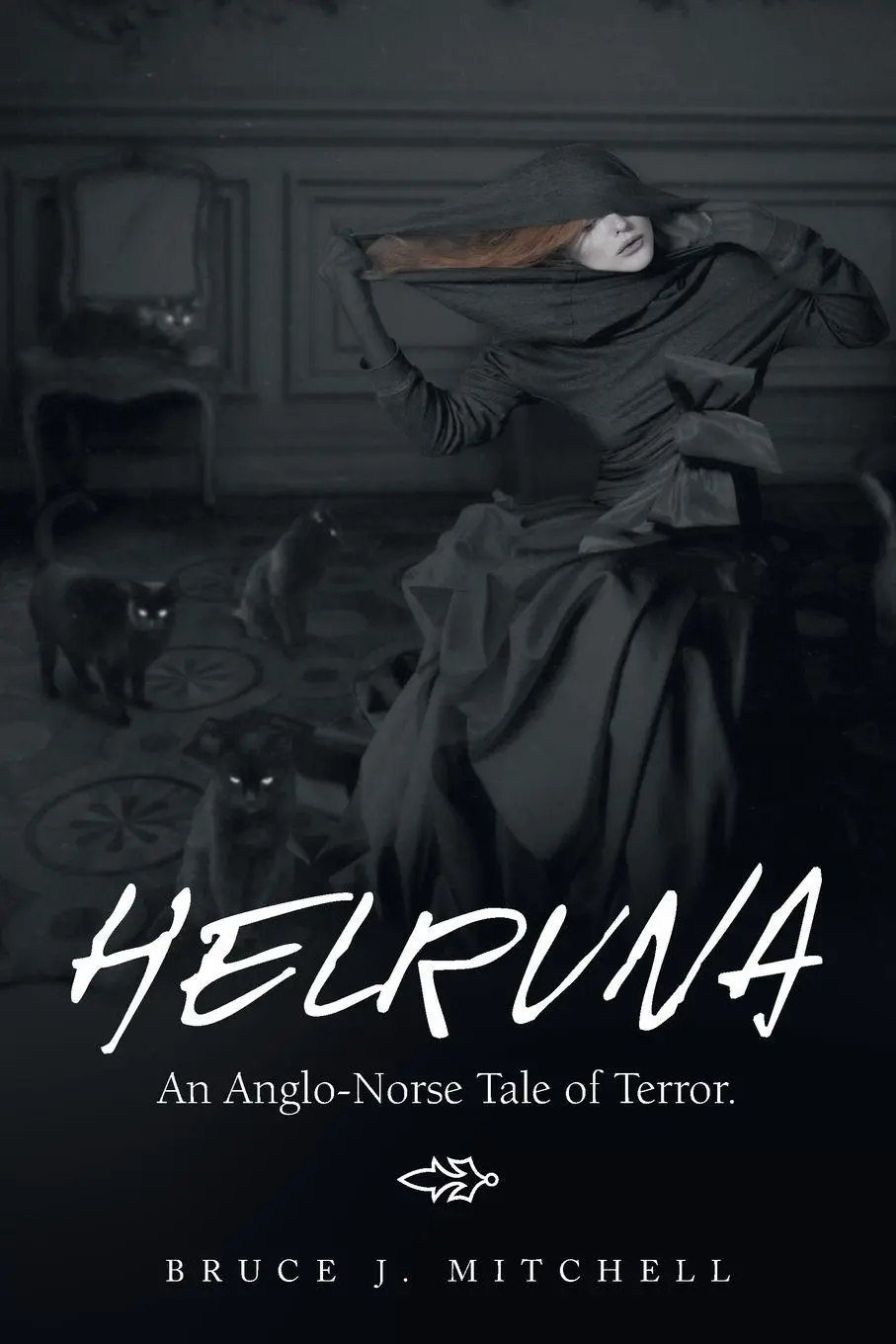 Cover: 9781665547703 | Helruna | An Anglo-Norse Tale of Terror. | Bruce J. Mitchell | Buch