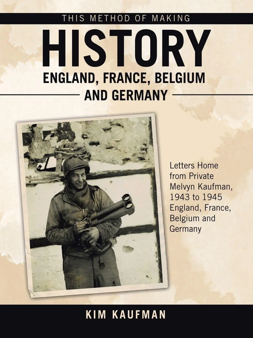 Cover: 9781665787703 | This Method of Making History England, France, Belgium and Germany