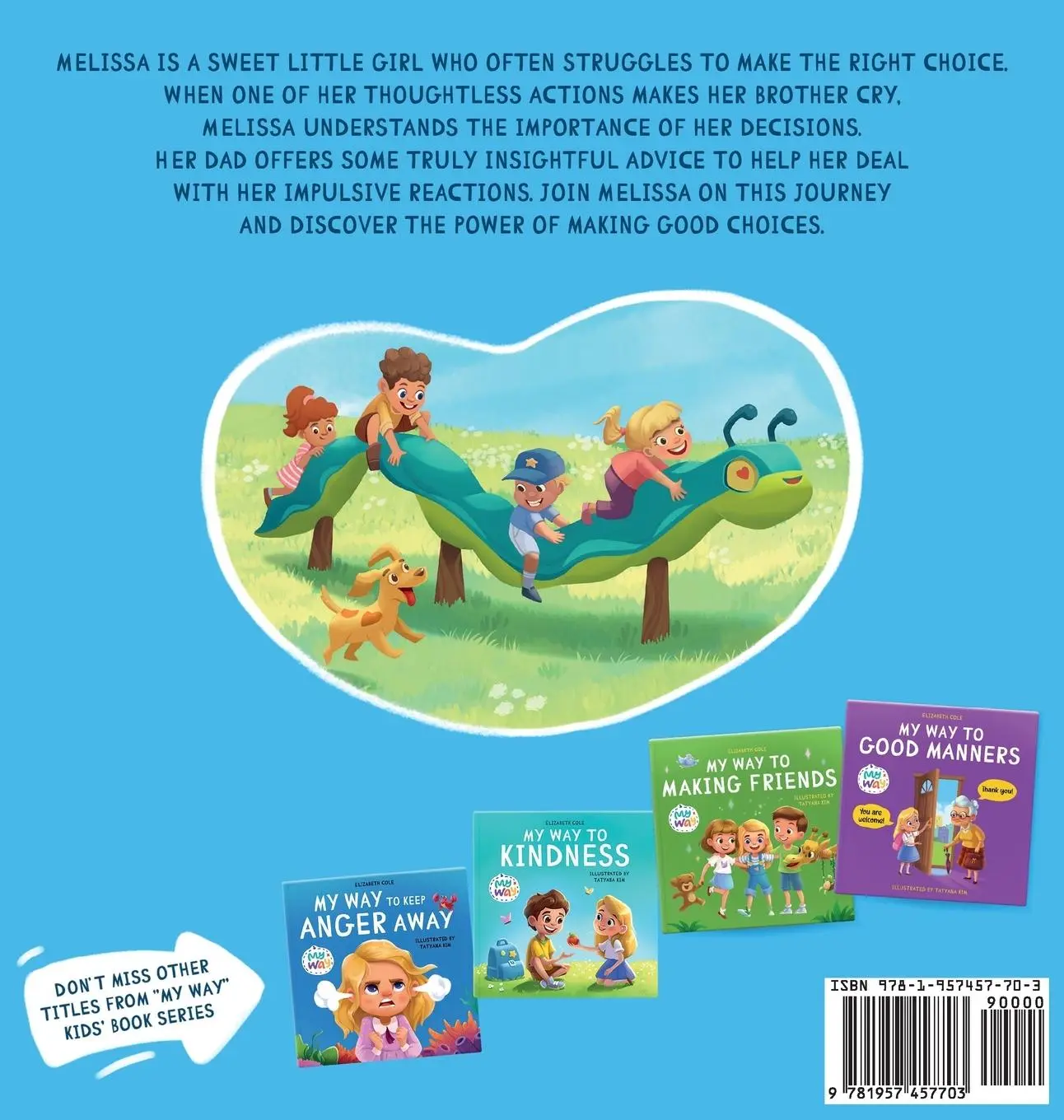 Rückseite: 9781957457703 | My Way to Good Choices | Elizabeth Cole | Buch | Englisch | 2023