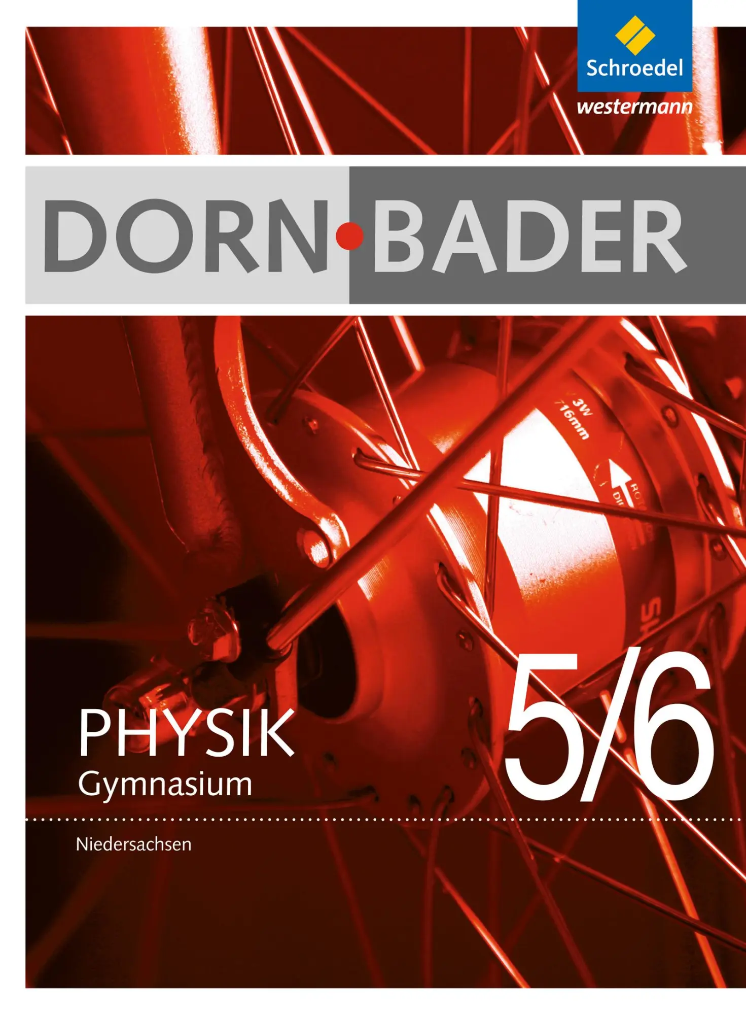 Cover: 9783507867703 | Dorn / Bader Physik 5 / 6. Schulbuch Niedersachsen | Oberholz | Buch