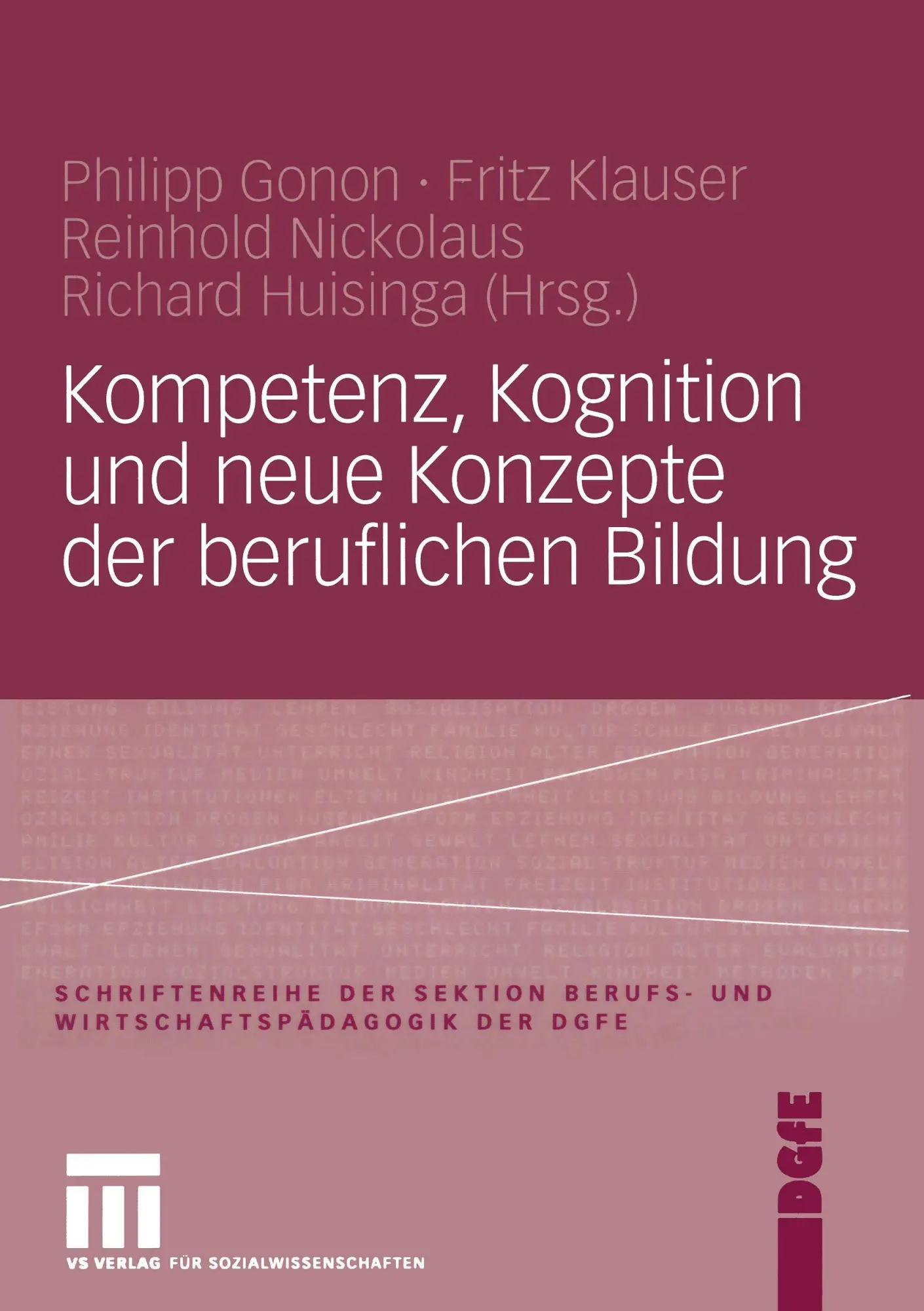 Cover: 9783531147703 | Kompetenz, Kognition und Neue Konzepte der beruflichen Bildung | Buch