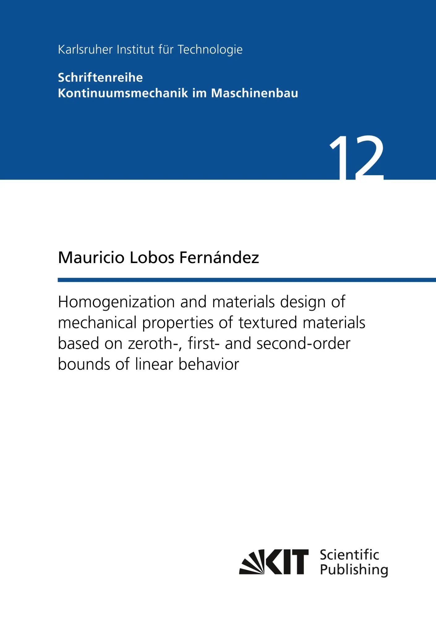 Cover: 9783731507703 | Homogenization and materials design of mechanical properties of...