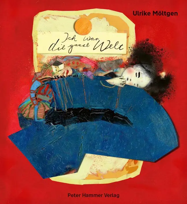Cover: 9783779507703 | Ich war die ganze Welt | Ulrike Möltgen | Buch | 32 S. | Deutsch