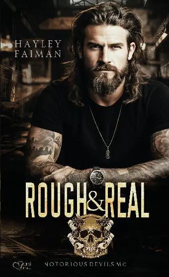 Cover: 9783864957703 | Notorious Devils MC Teil 7: Rough &amp; Real | Hayley Faiman | Taschenbuch