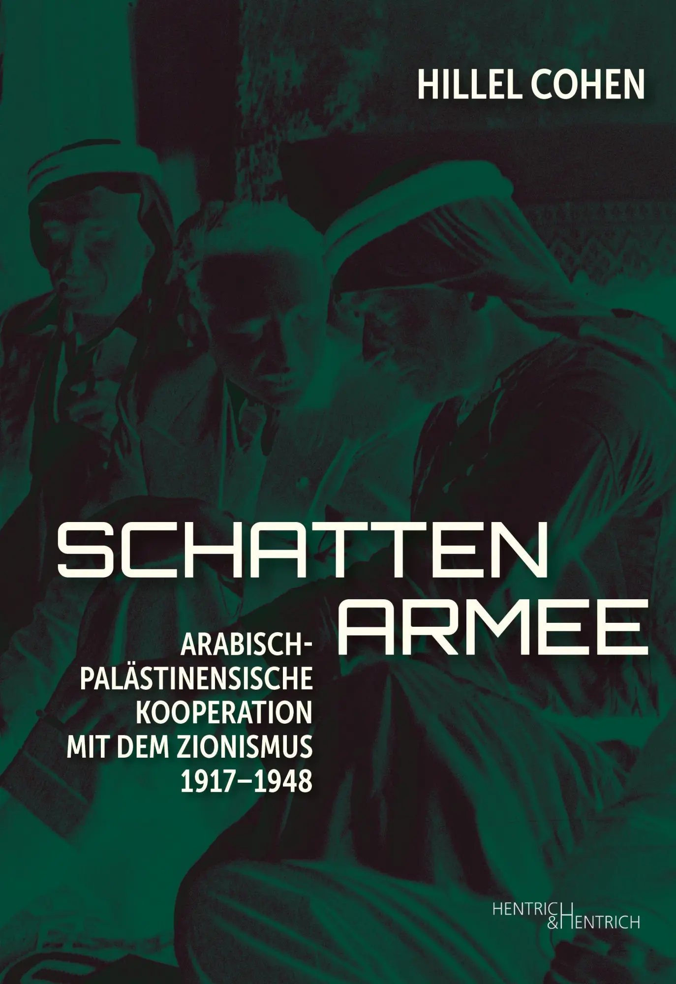 Cover: 9783955657703 | Schattenarmee | Hillel Cohen | Taschenbuch | 382 S. | Deutsch | 2026