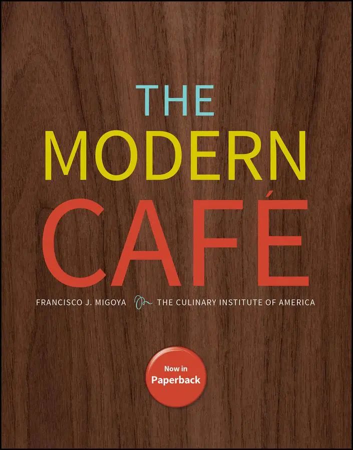 Cover: 9781394347803 | The Modern Cafe | Francisco J Migoya (u. a.) | Taschenbuch | Englisch